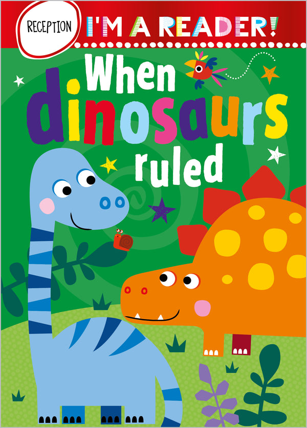 I'm a Reader When Dinosaurs Ruled