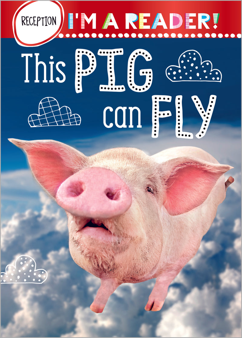 I'm a Reader This Pig Can Fly