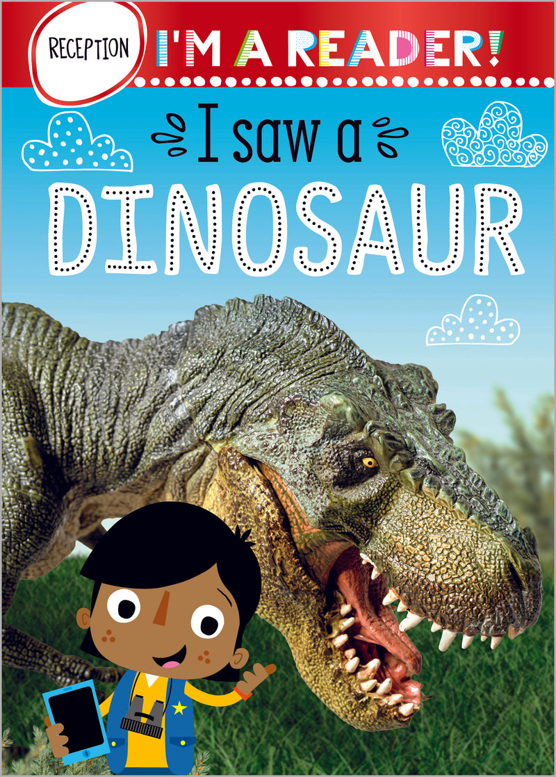 I'm a Reader I Saw a Dinosaur