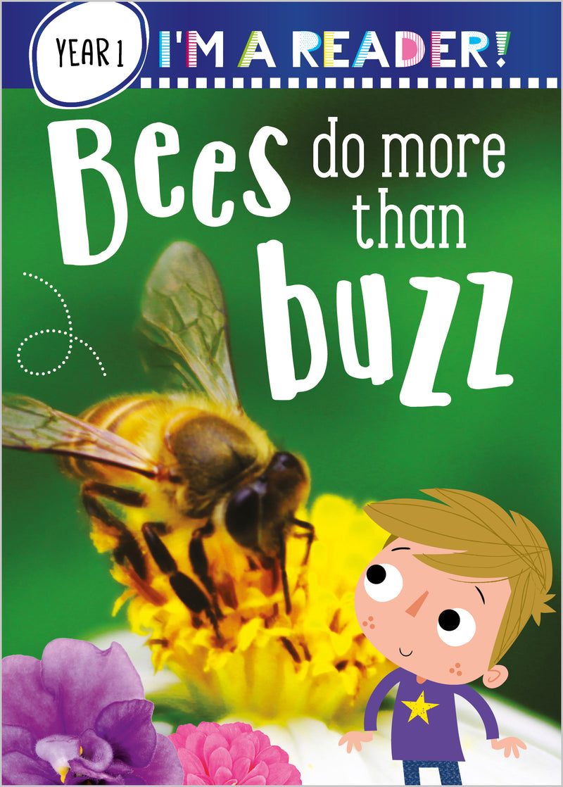 I'm a Reader Bees Do More than Buzz