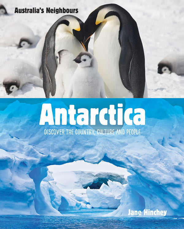 Australia's Neighbours: Antarctica