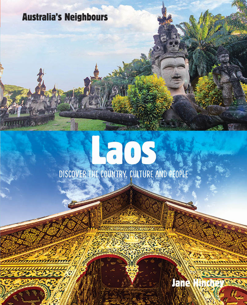 Australia's Neighbours: Laos