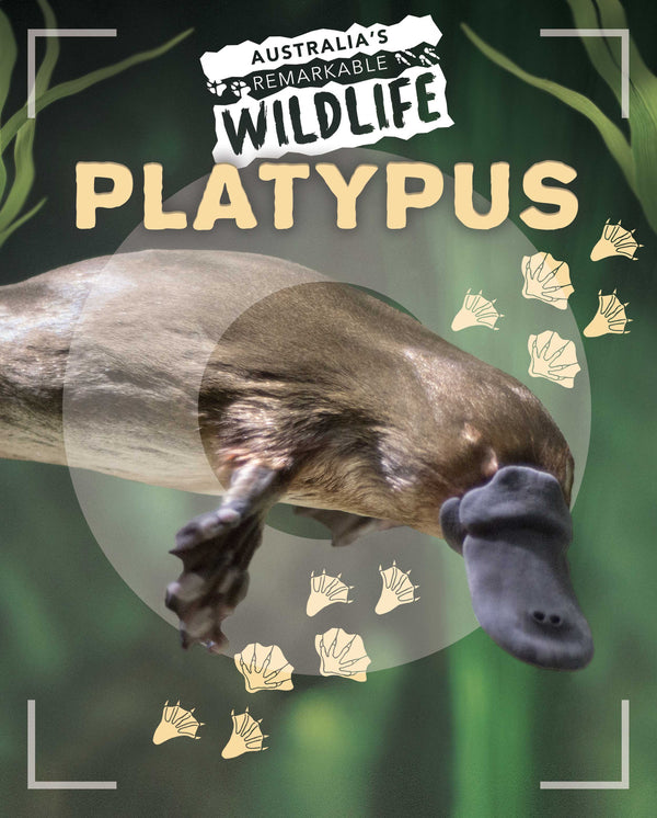Australia's Remarkable Wildlife: Platypus - Hardcover