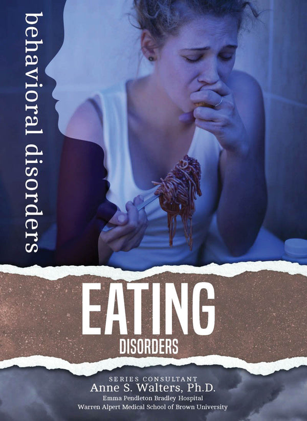 Behavioural Disorders: Eating Disorders