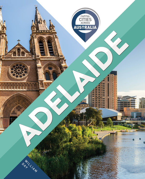 Capital Cities Across Australia: Adelaide