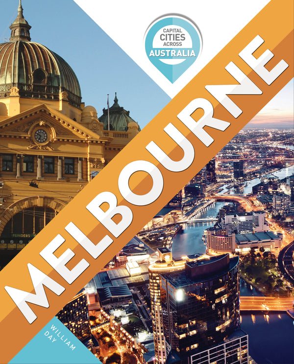 Capital Cities Across Australia: Melbourne