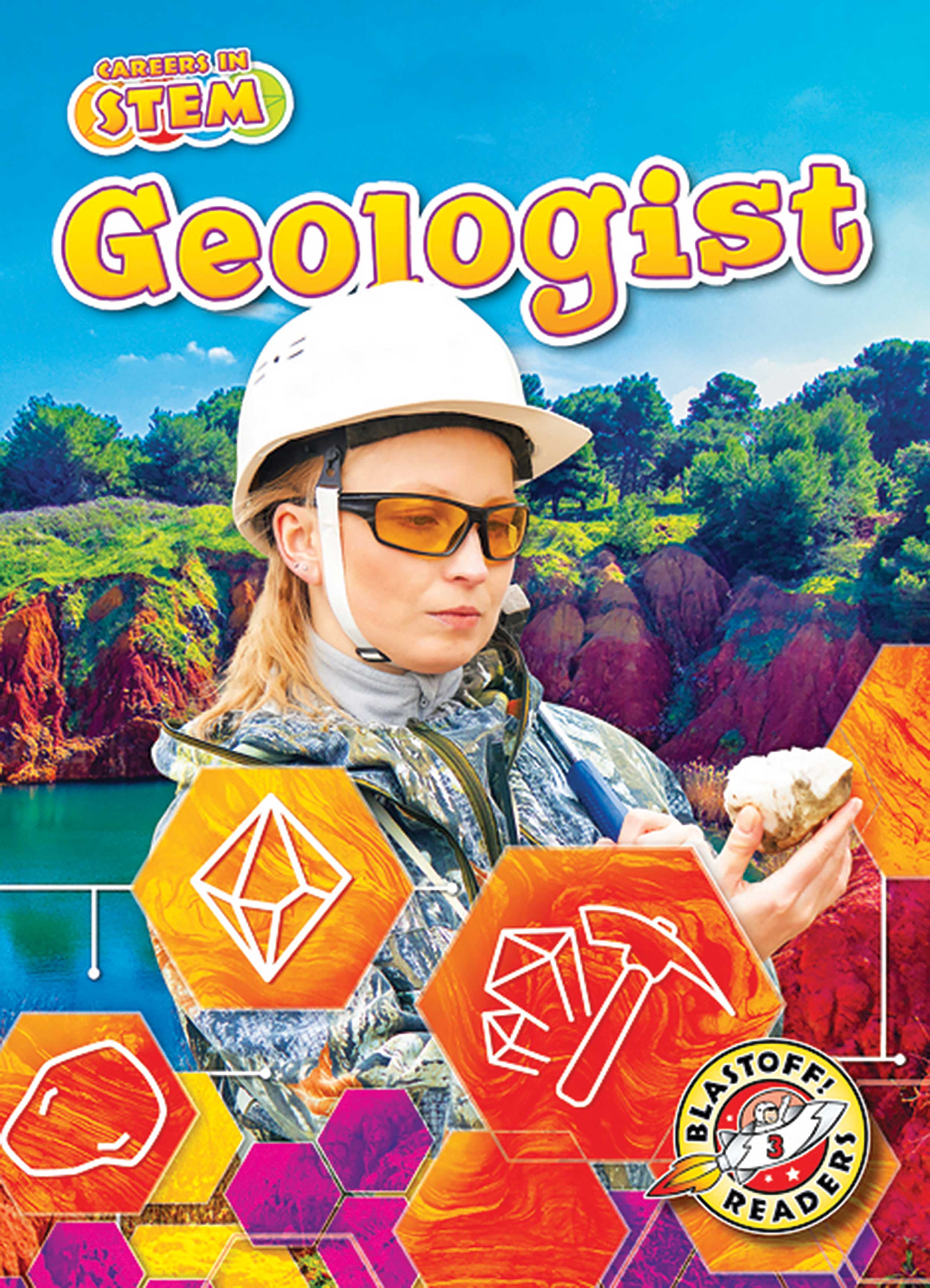 Careers in STEM: Geologist