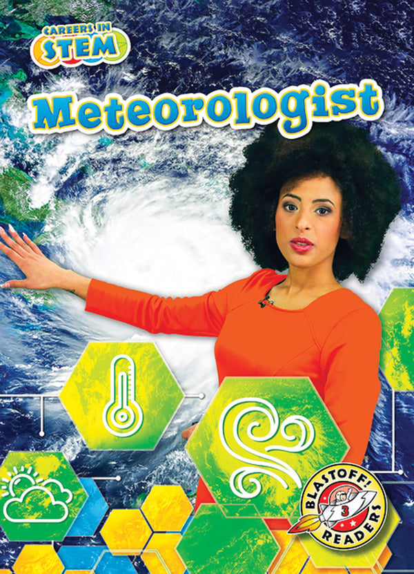 Careers in STEM: Meteorologist