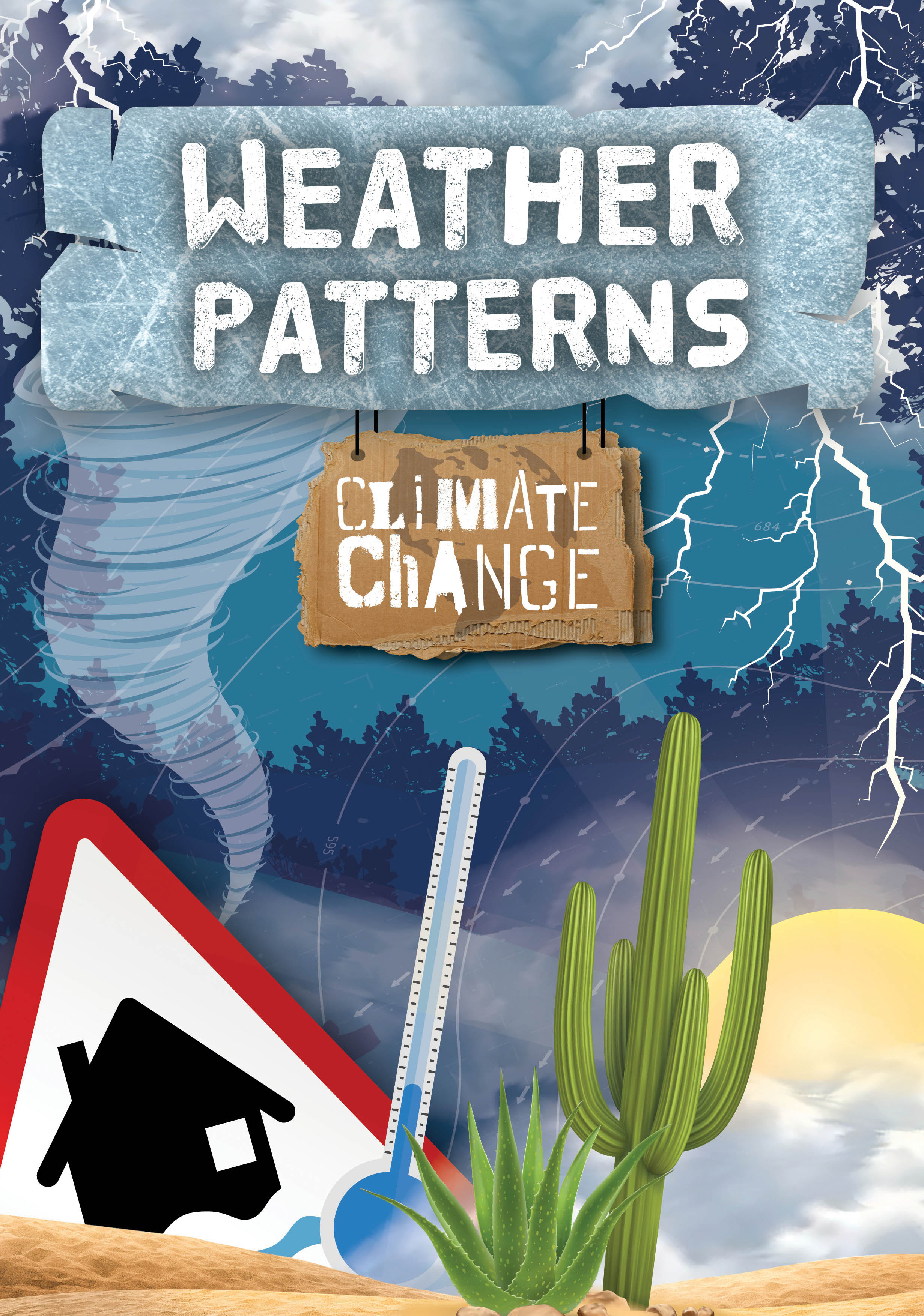 Climate Change: Weather Patterns