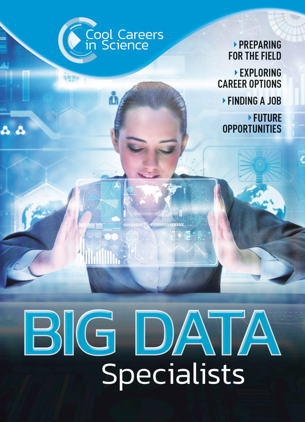 Cool Careers: Big Data Specialists