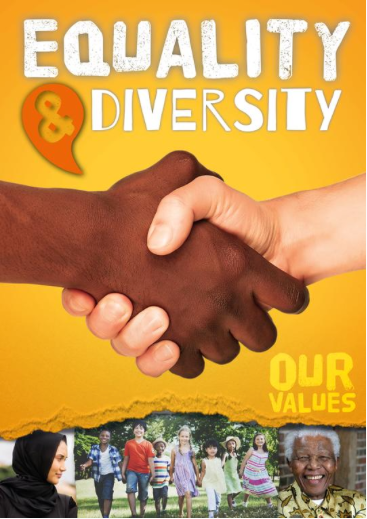 Our Values - Equality and Diversity