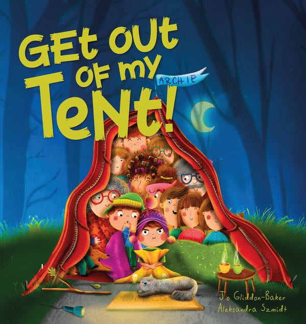 Get out of my Tent (Hardcover)