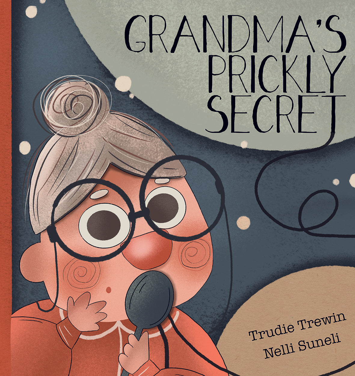 Grandma's Prickly Secret (Hardcover)