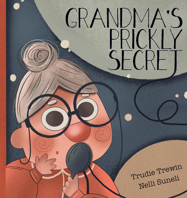 Grandma's Prickly Secret (Hardcover)