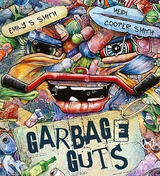 Garbage Guts (Hardcover)