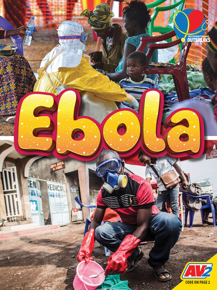 International Outbreaks: Ebola