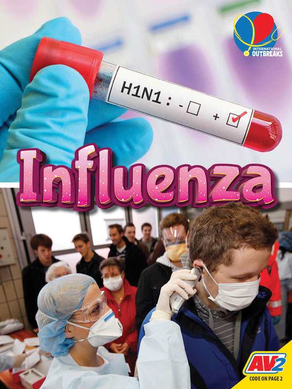 International Outbreaks: Influenza
