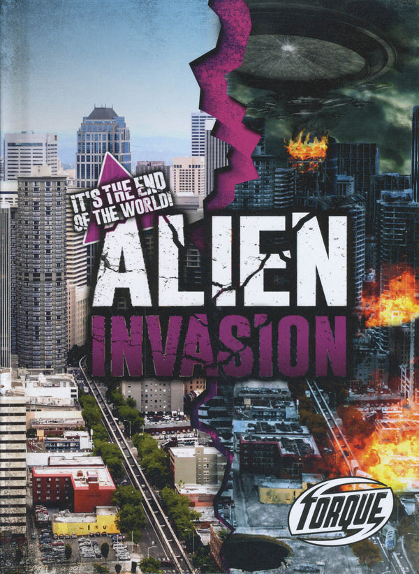 It's The End Of The World: Alien Invasion