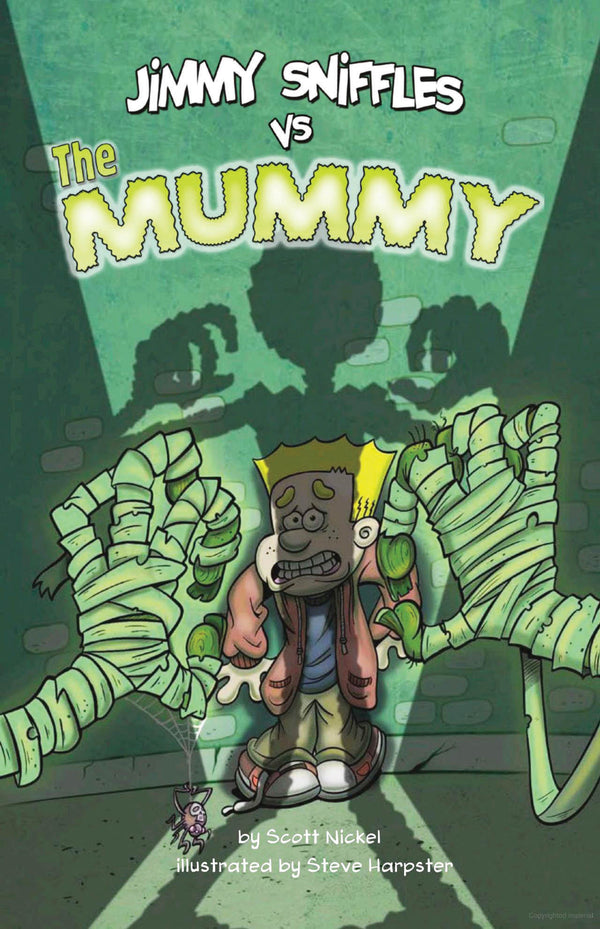 Jimmy Sniffles: VS The Mummy