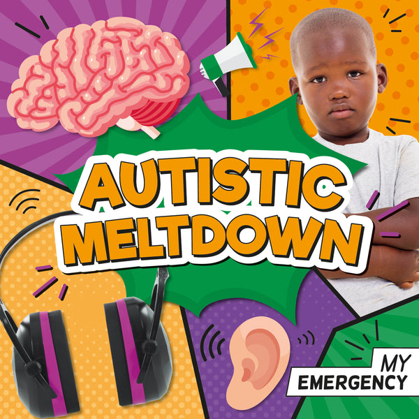 My Emergency: Autistic Meltdown