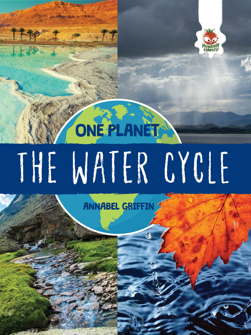 One Planet: The Water Cycle