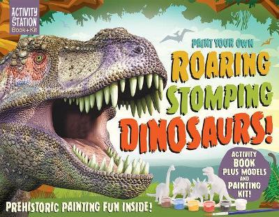 Paint Your Own Roaring Stomping Dinosaurs
