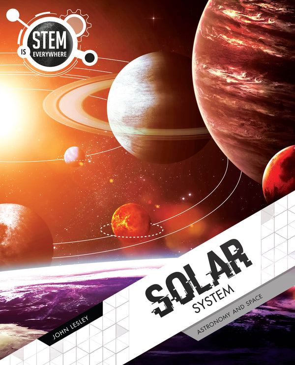 STEM Is Everywhere: Solar System