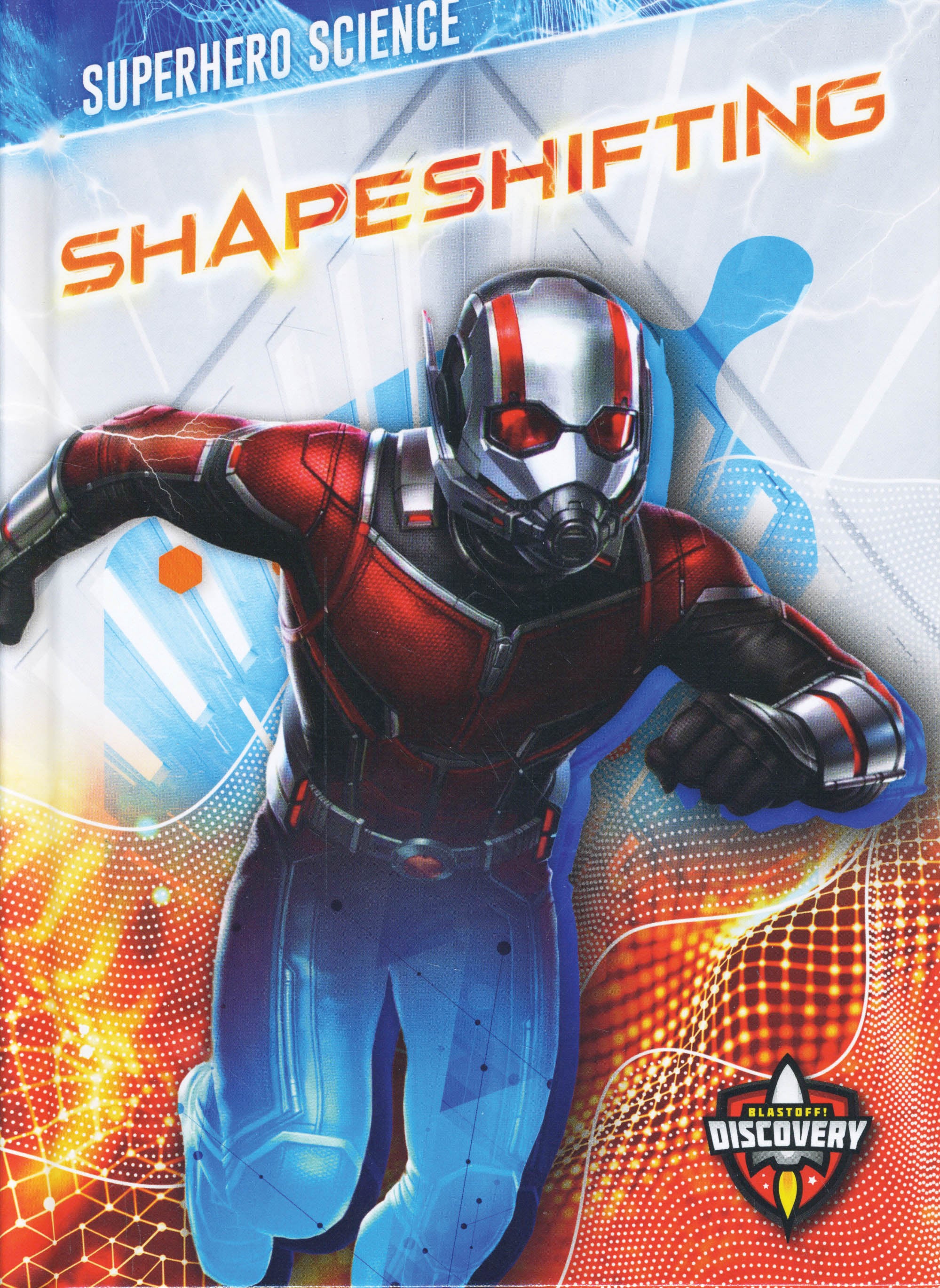 Superhero Science: Shapeshifting