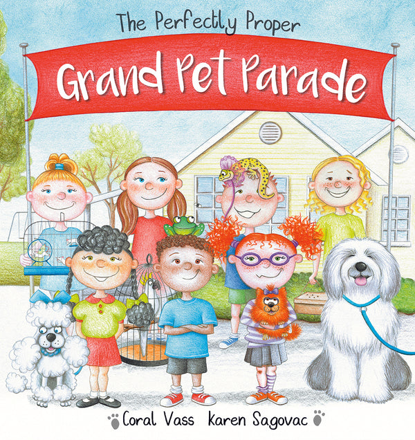 The Perfectly Proper Grand Pet Parade (Hardcover)