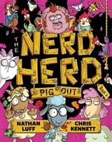 The Nerd Herd Pig Out Bk4