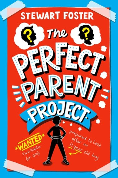 The Perfect Parent Project