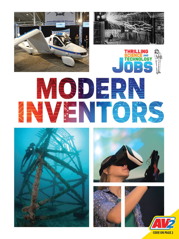 Thrilling Science and Technology Jobs: Modern Inventors