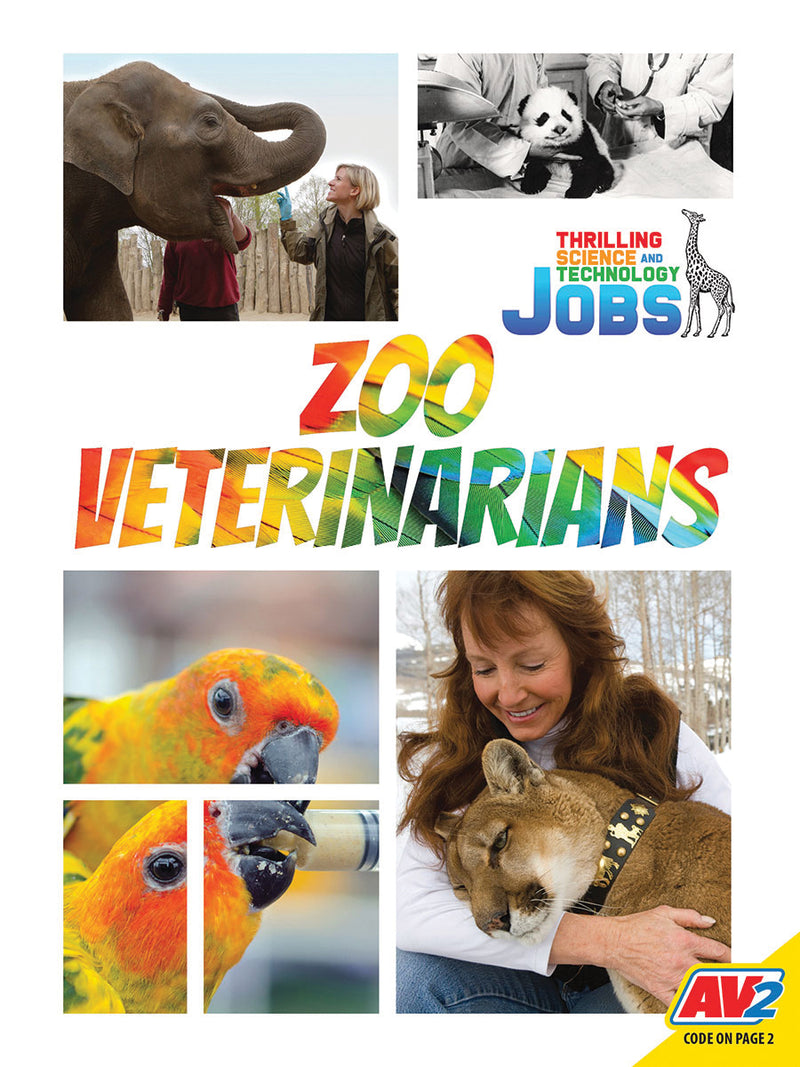 Thrilling Science and Technology Jobs: Zoo Veterinarians