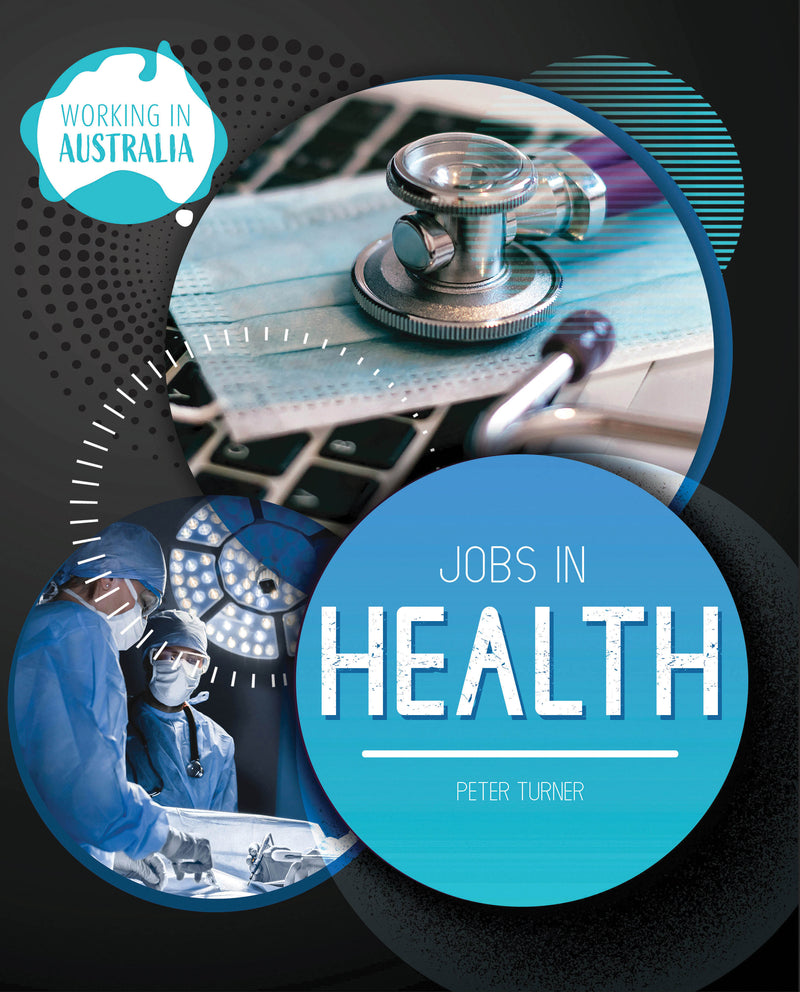 Working In Australia: Jobs In Health HB
