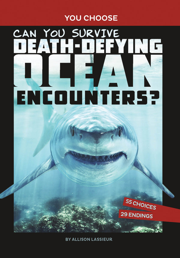 You Choose Wild Encounters: Can You Survive Death-Defying Ocean Encounters