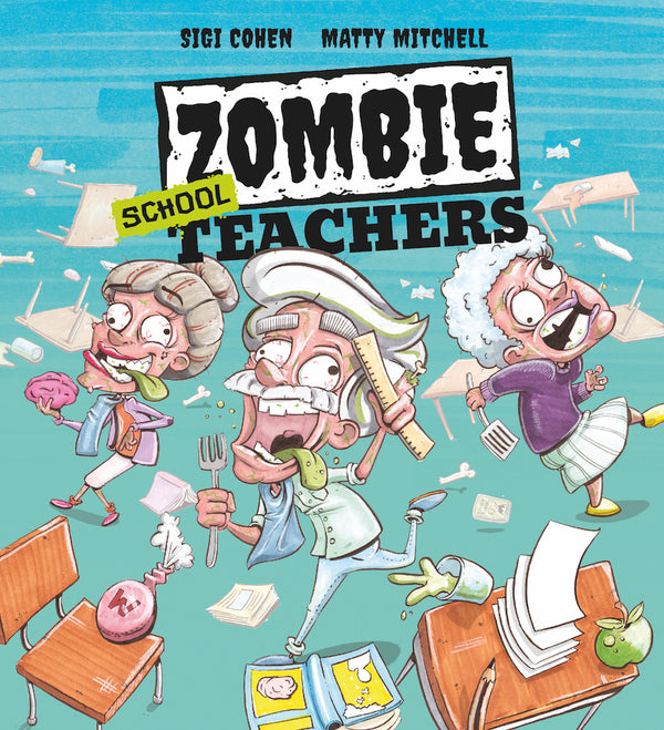 Zombie School Teachers (Hardcover)