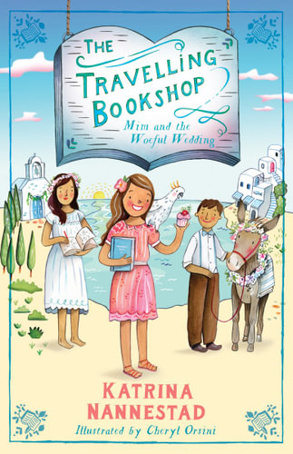 The Travelling Bookshop BK2 - Mim and the Woeful Wedding