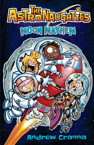 The Astronaughties Moon Mayhem