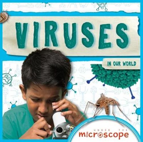 Under the Microscope Viruses